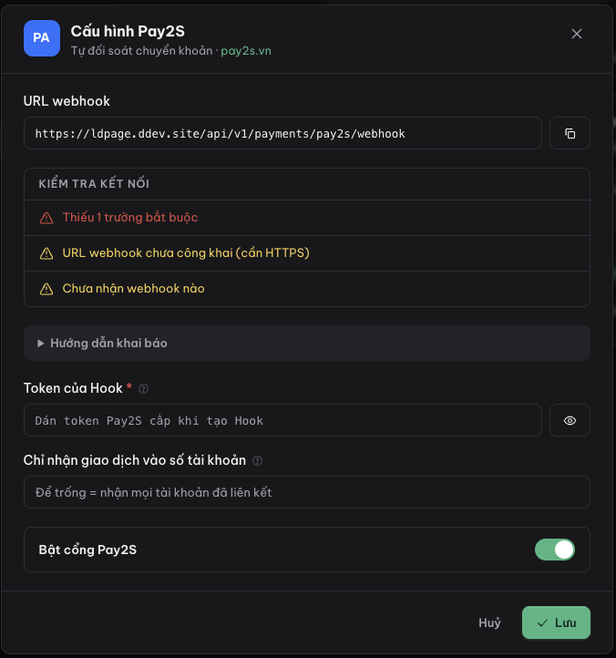 Hộp Cấu hình Pay2S với URL webhook, khối Kiểm tra kết nối, ô Token của Hook, ô lọc số tài khoản và công tắc Bật cổng Pay2S.